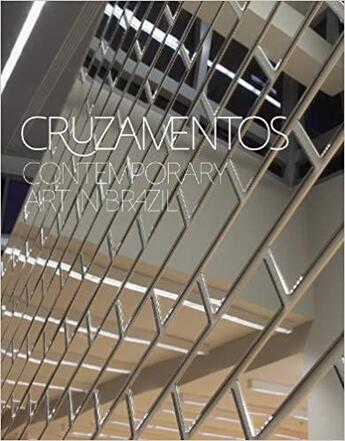 Couverture du livre « Cruzamentos ; contemporary art in Brazil » de  aux éditions Dap Artbook