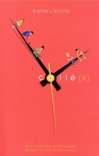 Couverture du livre « Collé(s) » de Sophie Laroche aux éditions Hachette Romans