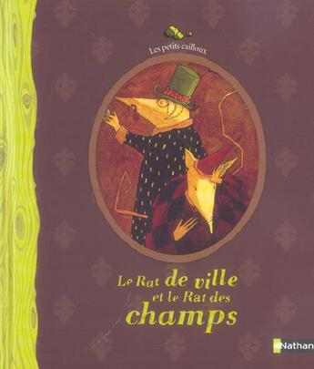 Couverture du livre « Le rat de ville et le rat des champs » de Chatellard Isabelle aux éditions Nathan