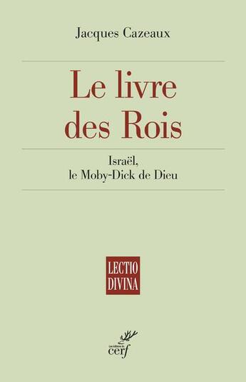 Couverture du livre « Le livre des rois » de Jacques Cazeaux aux éditions Cerf