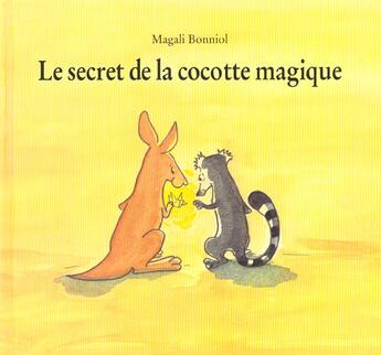 Couverture du livre « Le secret de la cocotte magique » de Magali Bonniol aux éditions Ecole Des Loisirs