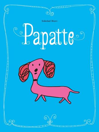 Couverture du livre « Papatte » de Soledad Bravi aux éditions Ecole Des Loisirs