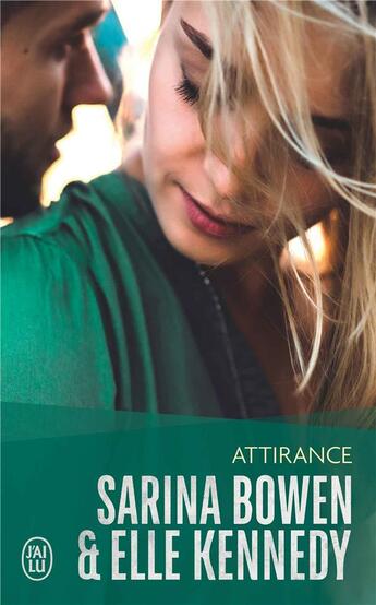 Couverture du livre « Attirance » de Elle Kennedy et Sabrina Bowen aux éditions J'ai Lu