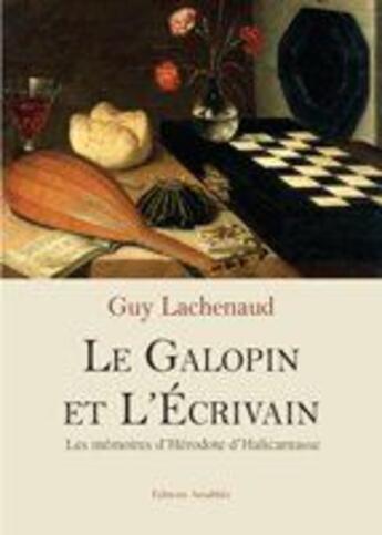 Couverture du livre « Le Galopin Et L  Ecrivain » de Lachenaud aux éditions Amalthee