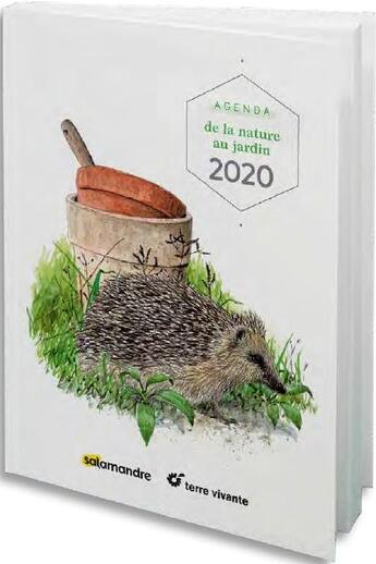 Couverture du livre « L'agenda de la nature au jardin (édition 2020) » de David Melbeck et Benoit Perrotin aux éditions Terre Vivante