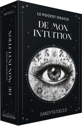 Couverture du livre « Le pocket oracle de mon intuition » de Sandytatoo.2.0 aux éditions Exergue