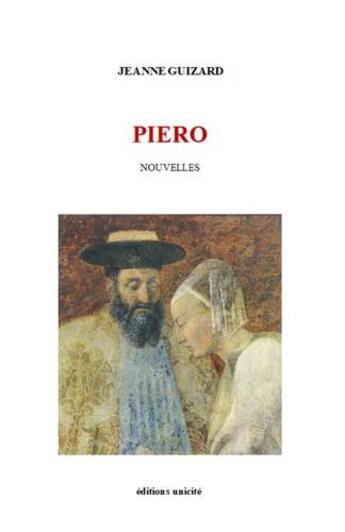 Couverture du livre « Piero » de Jeanne Guizard aux éditions Unicite