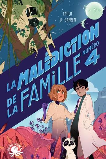 Couverture du livre « La malédiction de la famille numéro 4 » de Sophie Leullier et Emilie Le Garben aux éditions Poulpe Fictions