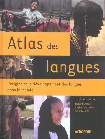 Couverture du livre « Atlas des langues » de Comrie/Matthews aux éditions Acropole