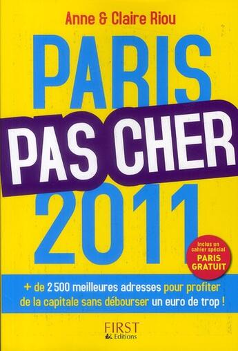 Couverture du livre « Paris pas cher (édition 2011) » de Anne Riou aux éditions First