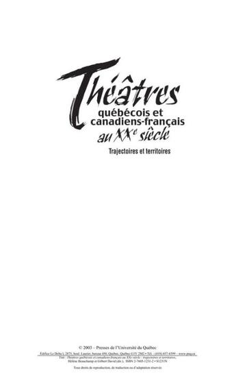 Couverture du livre « Théâtres québécois et canadiens-français au XX siècle ; trajectoires et territoires » de Gilbert David et Helene Beauchamp aux éditions Presses De L'universite Du Quebec