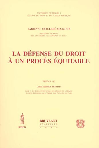 Couverture du livre « La defense du droit a un proces equitable » de Fabienne Quillere-Majzoub aux éditions Bruylant