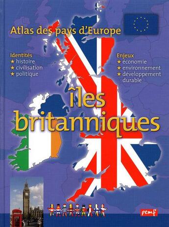 Couverture du livre « Atlas des pays d'Europe ; les îles britanniques » de  aux éditions Pemf