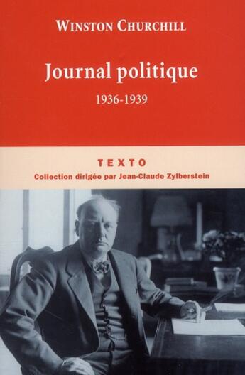 Couverture du livre « Journal politique ; 1936-1939 » de Winston Churchill aux éditions Tallandier