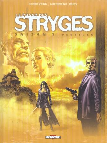 Couverture du livre « Le chant des stryges - saison 1 : Tome 5 et Tome 6 » de Eric Corbeyran et Richard Guerineau aux éditions Delcourt