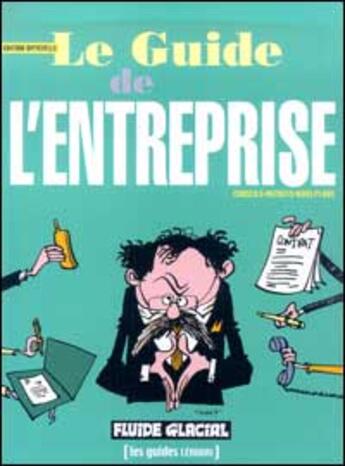 Couverture du livre « L'entreprise » de Bruno Leandri aux éditions Fluide Glacial