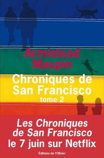 Couverture du livre « Chroniques de San Francisco : Intégrale vol.2 : t.4 à t.6 » de Armistead Maupin aux éditions Editions De L'olivier