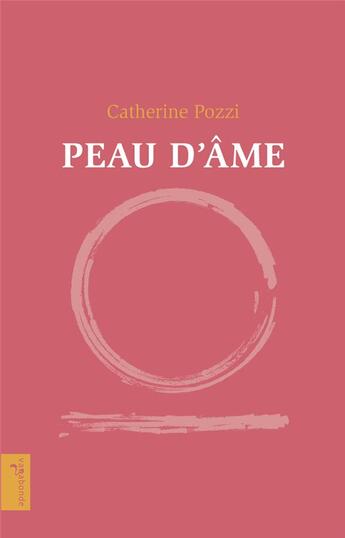 Couverture du livre « Peau d'âme » de Catherine Pozzi aux éditions Vagabonde