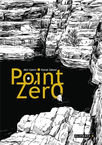 Couverture du livre « Point zéro » de Abir Gasmi et Kamal Zakour aux éditions Alifbata