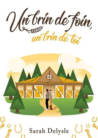 Couverture du livre « Un brin de foin, un brin de toi » de Sarah Delysle aux éditions Books On Demand