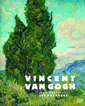 Couverture du livre « Vincent Van Gogh ; les paysages » de Blotkamp et Carel aux éditions Hatje Cantz