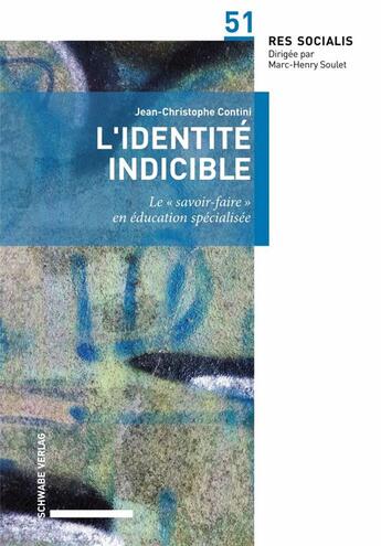 Couverture du livre « LIdentité indicible. » de Jean-Christoph Contini aux éditions Schwabe