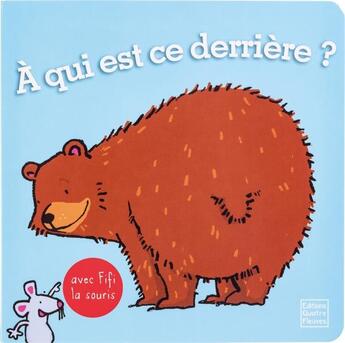 Couverture du livre « Tout-carton de saleina thorsten - a qui est ce derriere ? » de Thorsten Saleina aux éditions Quatre Fleuves