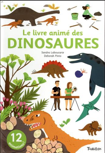 Couverture du livre « Les dinosaures ; mini anim'action » de Sandra Laboucarie aux éditions Tourbillon