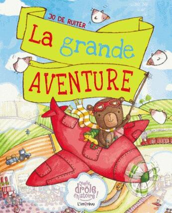 Couverture du livre « La grande aventure » de Jo De Ruiter aux éditions L'imprevu