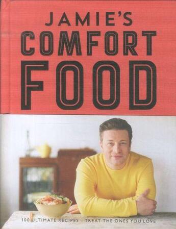 Couverture du livre « Jamie'S Comfort Food » de Jamie Oliver aux éditions Michael Joseph