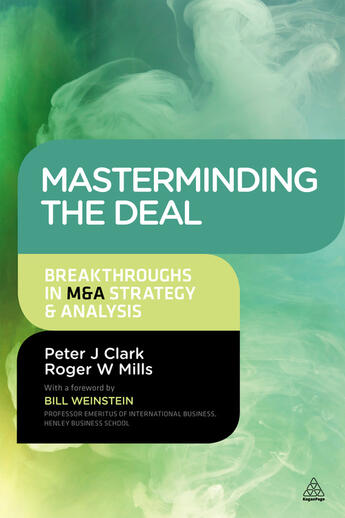 Couverture du livre « Masterminding the Deal » de Mills Roger aux éditions Kogan Page Digital