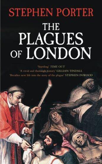 Couverture du livre « The Plagues of London » de Porter Stephen aux éditions History Press Digital