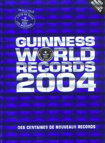 Couverture du livre « Guinness world records (édition 2004) » de  aux éditions Hachette Pratique