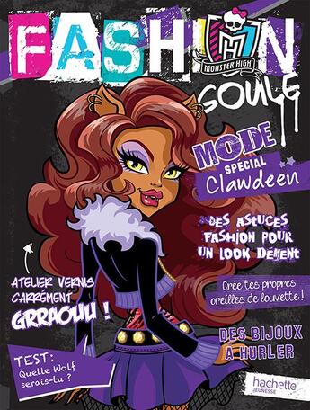 Couverture du livre « Monster high ; fashion goule Clawdeen + vernis » de  aux éditions Hachette