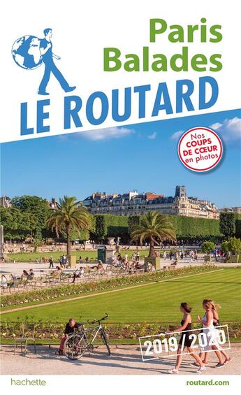 Couverture du livre « Guide du Routard ; Paris balades (édition 2019/2020) » de Collectif Hachette aux éditions Hachette Tourisme