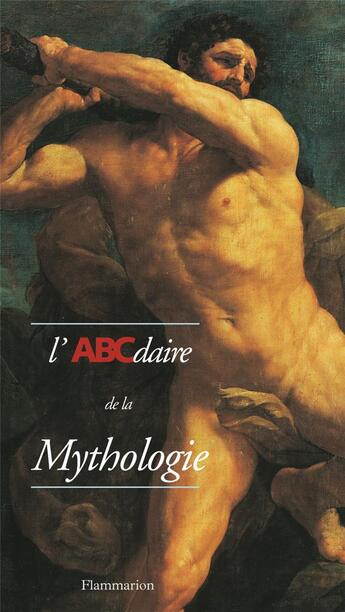 Couverture du livre « L'abcdaire de la mythologie » de Frontisi-Ducroux Fra aux éditions Flammarion