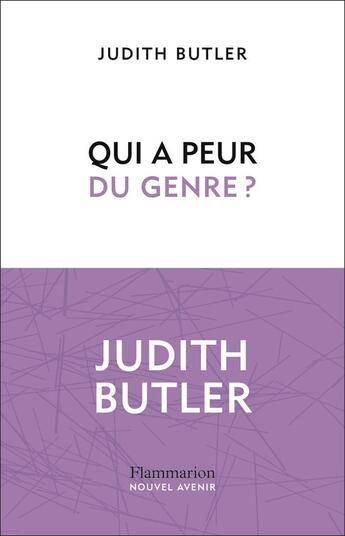 Couverture du livre « Qui a peur du genre ? » de Judith Butler aux éditions Flammarion