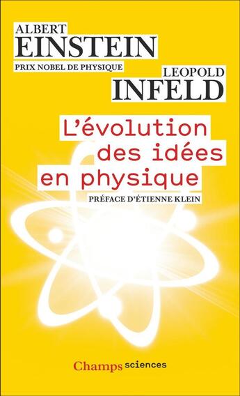 Couverture du livre « L'Evolution des idées en physique » de Albert Einstein et Leopold Infeld aux éditions Flammarion