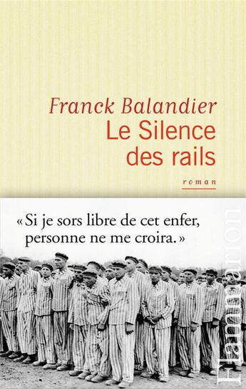 Couverture du livre « Le silence des rails » de Franck Balandier aux éditions Flammarion
