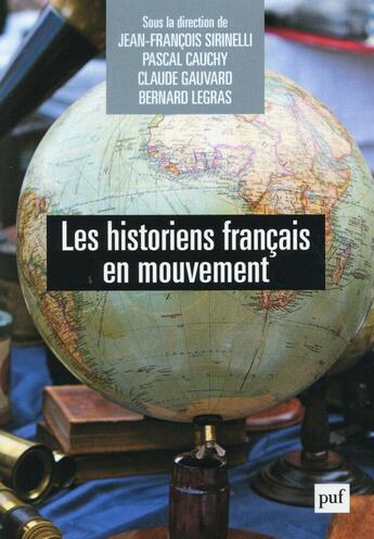 Couverture du livre « Les historiens francais en mouvement » de  aux éditions Puf