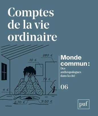 Couverture du livre « Comptes de la vie ordinaire : monde commun » de Martin Lamotte aux éditions Puf