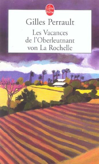 Couverture du livre « Les vacances de l'oberleutnant von la rochelle » de Perrault-G aux éditions Le Livre De Poche