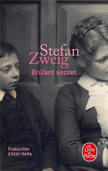 Couverture du livre « Brûlant secret » de Stefan Zweig aux éditions Le Livre De Poche