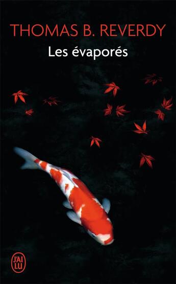 Couverture du livre « Les évaporés » de Thomas B. Reverdy aux éditions J'ai Lu