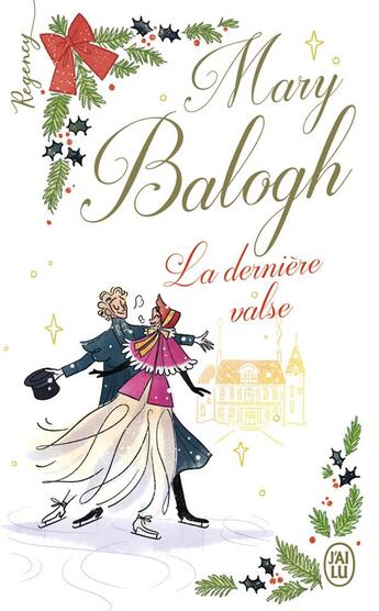 Couverture du livre « La dernière valse » de Mary Balogh aux éditions J'ai Lu