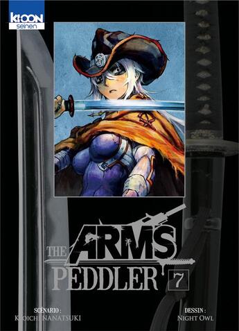 Couverture du livre « The arms Peddler Tome 7 » de Kyoichi Nanatsuki aux éditions Ki-oon