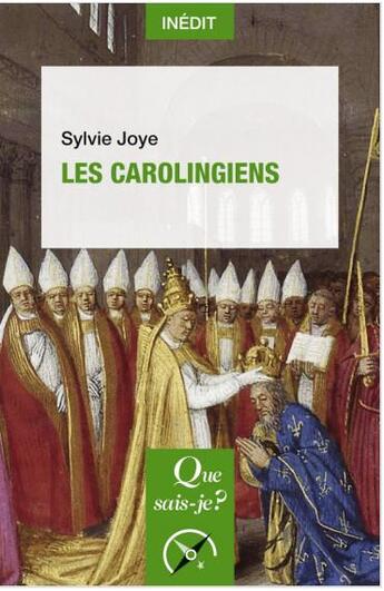 Couverture du livre « Les Carolingiens » de Sylvie Joye aux éditions Que Sais-je ?