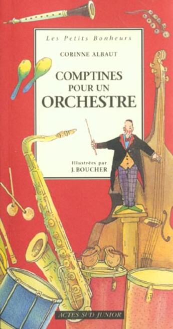 Couverture du livre « Comptines pour un orchestre » de Corinne Albaut aux éditions Actes Sud