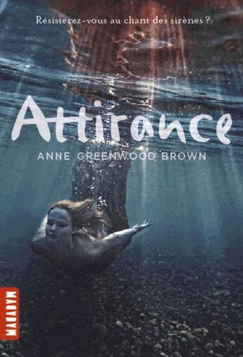 Couverture du livre « Attirance t.1 » de Anne Greenwood Brown aux éditions Milan