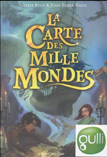 Couverture du livre « La carte des mille mondes T.1 ; la carte des mille mondes » de Carrie Ryan et John Parke Davis aux éditions Bayard Jeunesse